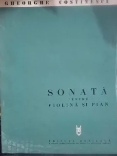Partitura Sonata pentru violina si pian - Gheorghe Constantinescu