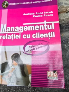 Managementul relatiei cu clientii - Andreia Anca Iacob, Emilia Pascu