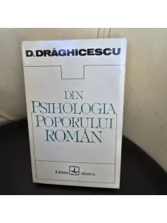 Din psihologia poporului roman - Dumtru Draghicescu