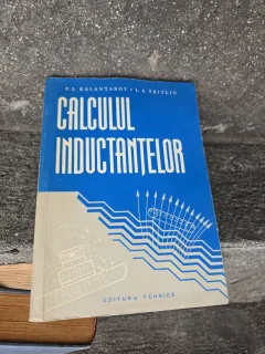 Calculul inductantelor - P. L. Kalantarov, L. A. Teitlin
