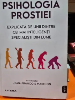 Psihologia prostiei explicata de unii dintre cei mai inteligenti specialisti din lume - Jean Francois Marmion