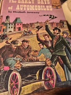 The early days of automobiles - Elizabeth Janeway
