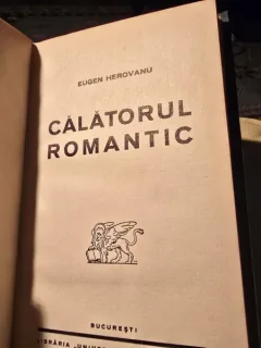 Calatorul romantic - Eugen Herovanu