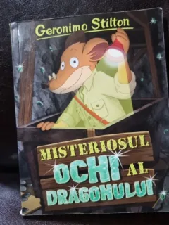 Misteriosul ochi al dragonului - Geronimo Stilton