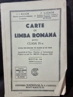 Carte de limba romana pentru clasa IV şcoli secundare de baieti si fete - A.I. Bijor, F. Ilioasa