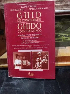 Ghide de conversatie/Ghido conversatiaco roman rrom (tiganesc) - Lazar Carjan