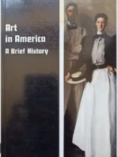Art in America. A brief History - Richard McLanathan