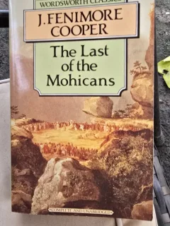 The last of the mohicans - J. Fenimore Cooper