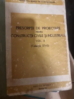 Prescriptii de proiectare pentru constructii civile si industriale volumul II