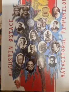 Ratacitorul timpurilor - Augustin Ostace