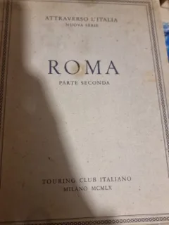 Attraverso L Italia Nuova Serie Roma Parte 2
