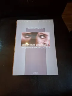 Experiența depresivă: perspective socio-culturale - Letiția Filimon