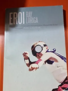 Eroi - Ray Loriga