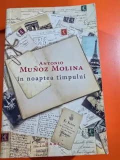 In noaptea timpului - Antonio Munoz Molina