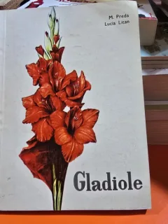 Gladiole - M. Preda, Lucia Litan