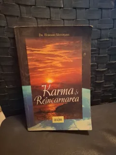 Karma si Reîncarnarea - Dr. Hiroshi Motoyama