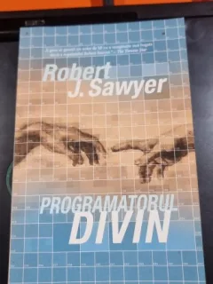Programatorul divin - Robert J. Sawyer