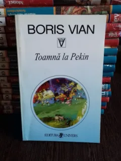 TOAMNA LA PEKIN - BORIS VIAN