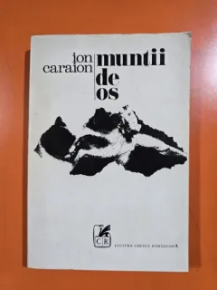 Muntii de os - Ion Caraion