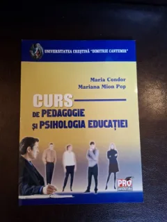 Curs de pedagogie si psihologia educatiei - Maria Condor, Mariana Mion Pop