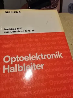 Optoelektronik Halbleiter. Nachtrag 1977, zum datenbuch 1975/76