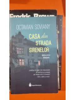 Casa din strada Sirenelor - Octavian Soviany
