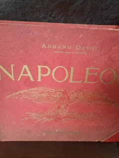 NAPOLÉON - Armand Dayot