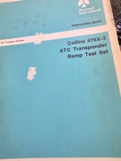 Collins 476X-3 ATC Transponder Ramp Test Set, instruction book