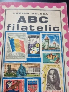 ABC filatelic - Lucian Belcea