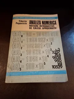Analiza numerica notiuni introductive de calcul aproximativ - Tiberiu Popoviciu