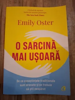 O sarcina mai usoara - Emily Oster