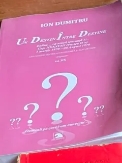 Ion Dumitru Un destin intre destine. Exilul ca unica speranta. Volumul XX