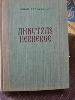 Ankutzas Herberge - Mihail Sadoveanu