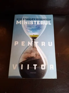 Ministerul viitor - Kim Stanley Robinson