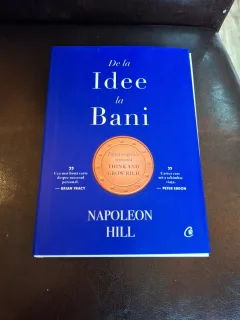 De la Idee la Bani - Napoleon Hill