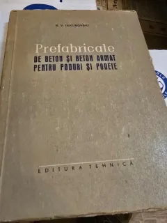 Prefabricate de beton si beton armat pentru poduri si podete - B. V. Iakubovski