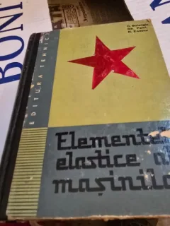 Elementele elastice ale masinilor - Dumitru Boiangiu, Gheorge Paizi, Nicolae Enescu