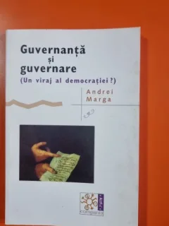 Guvernanta si guvernare - Andrei Marga