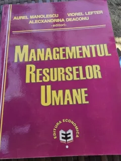 Managementul Resurselor Umane - Aurel Manolescu, Viorel Lefter, Ale