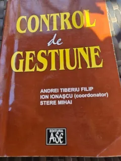 Control de gstiune - Andrei Tiberiu Filip, Ion Ionescu, Stere Mihai