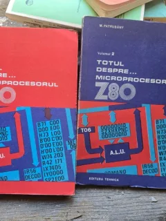 Totul despre...Microprocesorul Z80 - Vol. I si II - M. Patrubany