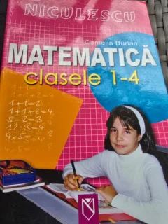 Matematica clasele 1-4 - Camelia Burlan