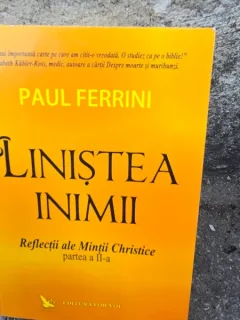 Linistea inimii, partea a II-a - Paul Ferrini