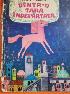 Dintr-o tara indepartata - Angela C. Ionescu