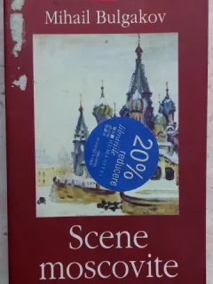 SCENE MOSCOVITE - MIHAIL BULGAKOV