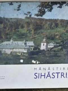 Manastirea Sihastria
