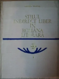 Stilul indirect liber in romana literara - Mihaela Mancas