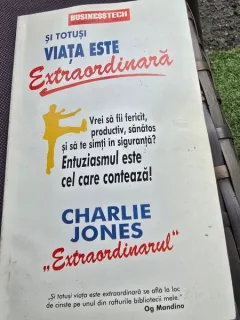 Si totusi viata este extraordinara - Charlie Jones