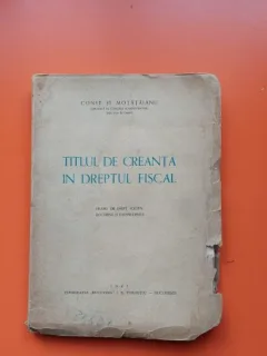 Titlul de creanta in dreptul fiscal - Const. St. Motataianu