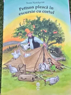 Pettson pleaca in excursie cu cortul - Sven Nordqvist